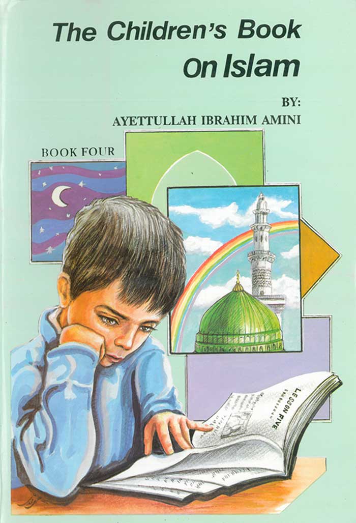 The Childrens Book on Islam Book 4